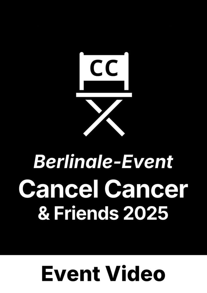Berlinale-Event Cancel Cancer & Friends 2025 Eventvideo